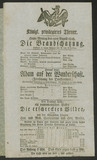 Die Brandschatzung / A. v. Kotzebue
Adam auf der Wanderschaft / Weiß
Die erschreckten Wilden (pantomimisches Ballet) / ---