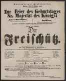 Jubel-Ouverture / Carl Maria von Weber
Borussia (Festmarsch und Festgesang) / Spontini
Der Freischütz / C. M. v. Weber