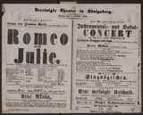 Romeo und Julie / Shakespeare, Schlegel (Ü), Tieck (Einr)
Singvögelchen / Jakobsohn, Hauptner
Instrumental- und Vocal-Concert im Theater / ---
Eine verfolgte Unschuld / A. Langner, E. Pohl, Conradi