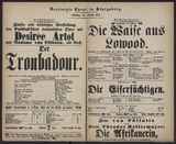 Der Troubadour / J. Verdi
Die Eifersüchtigen / R. Benedix
Die Waise aus Lowood / Ch. Birch-Pfeiffer