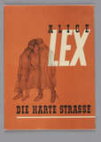 Mappe "Alice Lex. Die harte Strasse"
Mappenumschlag