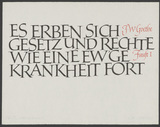 Vorschaubild von Johann Wolfgang von Goethe: Es erben sich Gesetz und Rechte ... (Faust, 1. Teil). Kalligraphie von Friedrich Poppl.