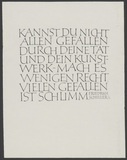 Friedrich Schiller: Kannst du nicht allen gefallen ... Kalligraphie von Friedrich Poppl.