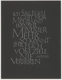 Vorschaubild von Johann Wolfgang von Goethe: Ich sage euch, gebt nur mehr und immer mehr ... Kalligraphie von Friedrich Poppl.