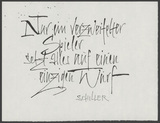 Vorschaubild von Friedrich Schiller: Nur ein verzweifelter Spieler ... Kalligraphie von Friedrich Poppl.