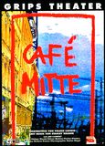 Café Mitte
GRIPS-Theater, Premiere: 01.12.1997